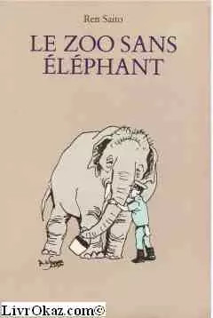 Zoo sans éléphant saito - zoo,